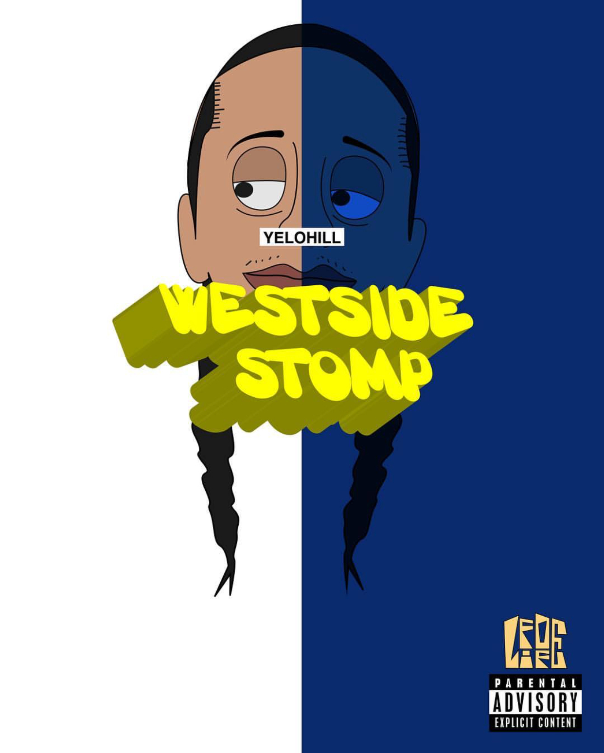 YeloHill – Westside Stomp (Single)