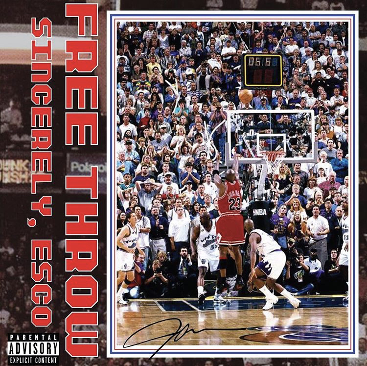 Sincerely, Esco – Free Throw