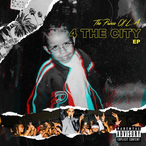 The Prince of L.A. – ‘4 The City EP’