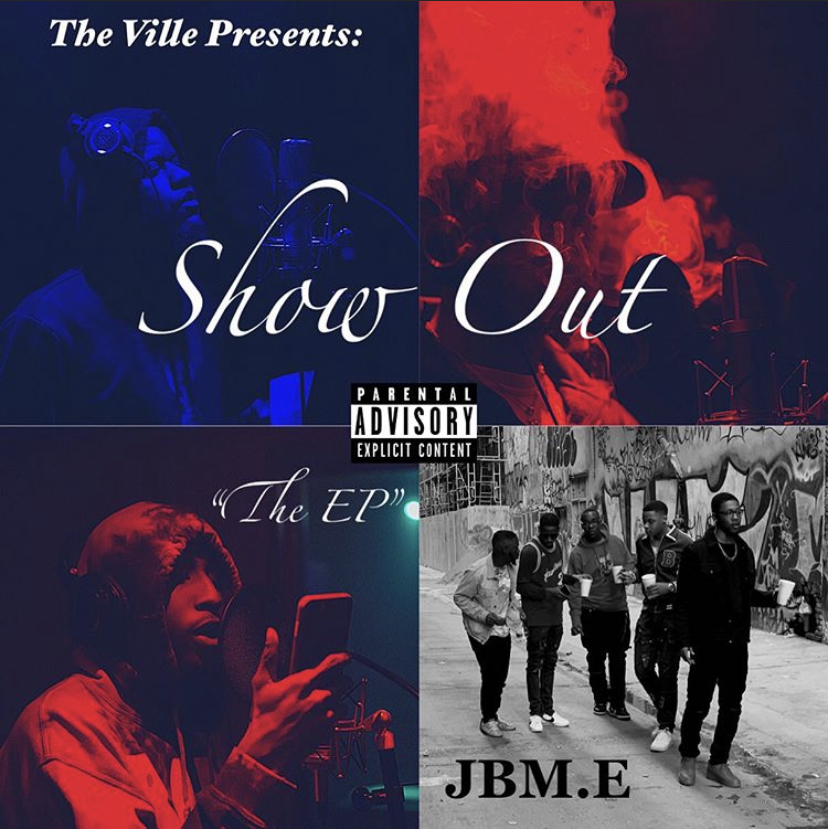 WestCoastRizing: JBM.E – ShowOut (EP)