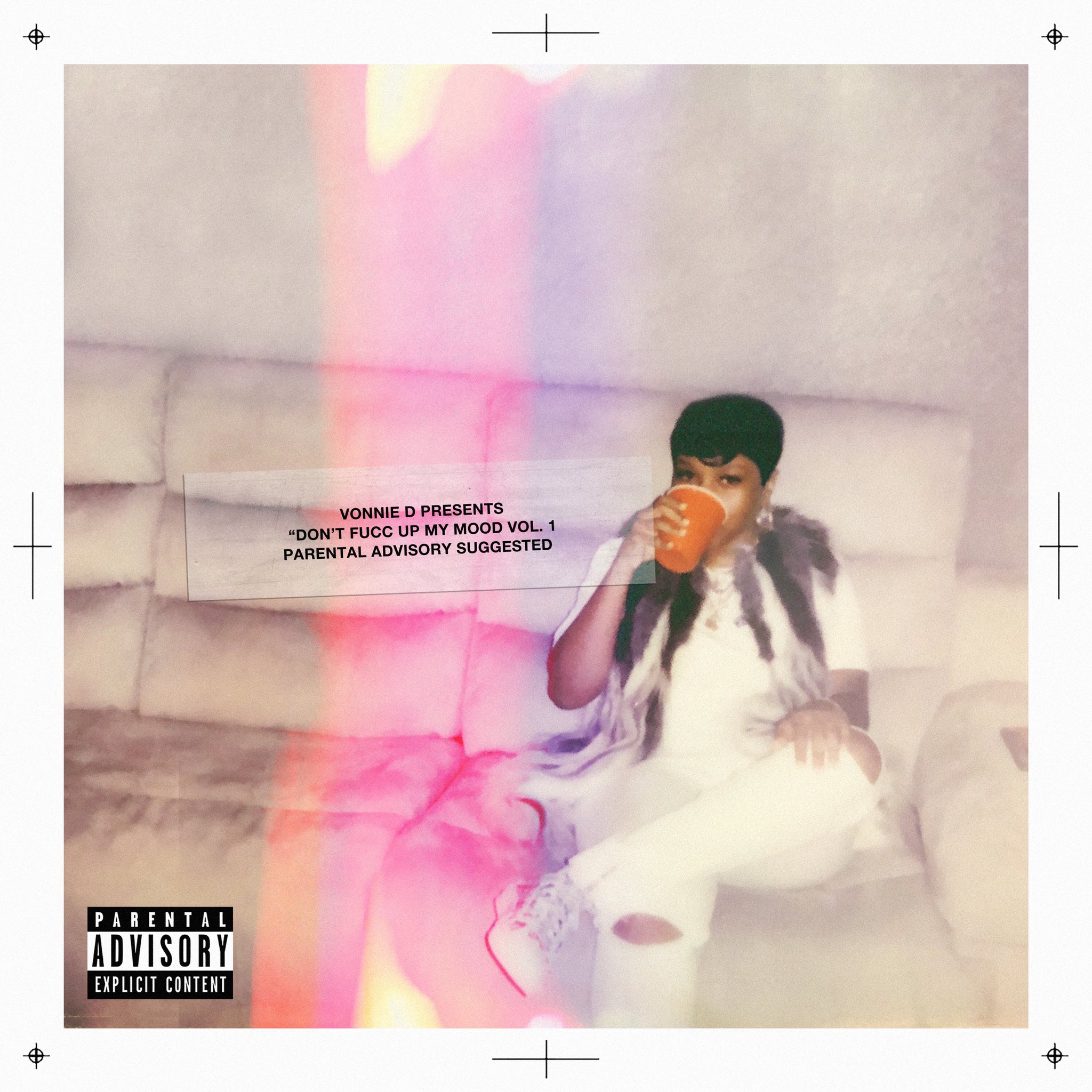 Vonnie D Releases Her Highly Anticipated Project, “Don’t Fu** Up My Mood”