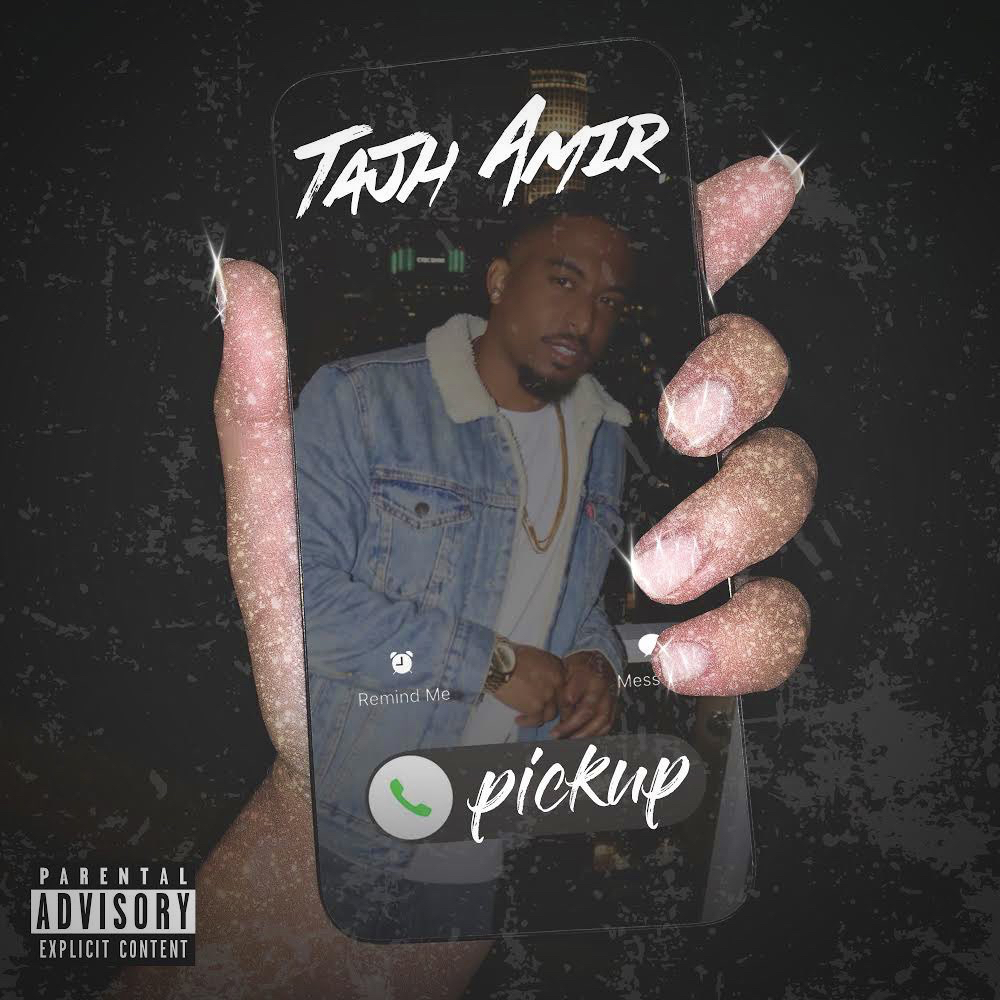 Tajh Amir Releases New Single and Visual for ‘Pick Up’