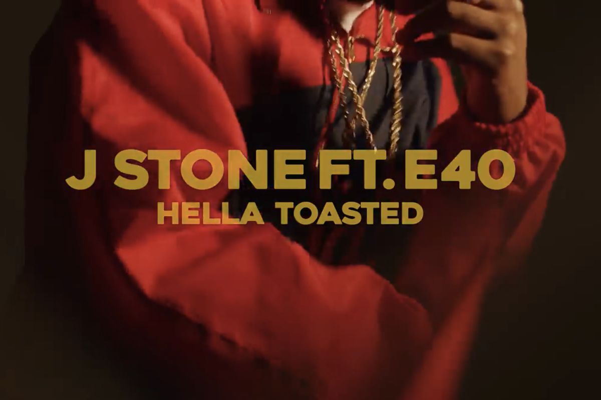 On “Hella Toasted”, J Stone assisted by E40