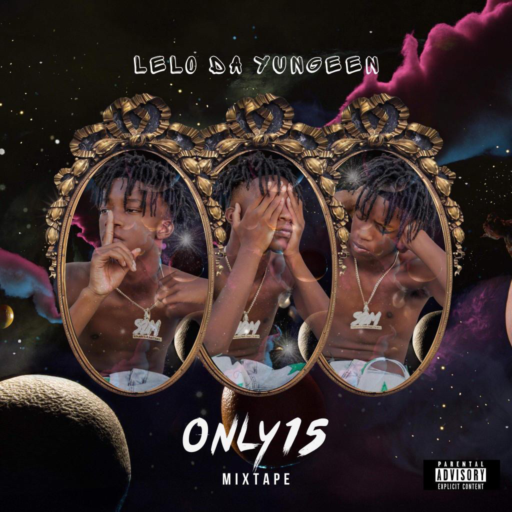 Lelo Da Yungeen Unleashes Debut Album ‘Only 15’