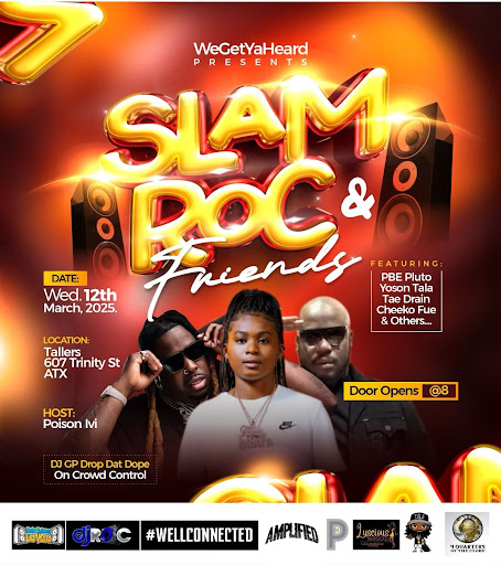 The Ultimate Hip-Hop Experience Slam Roc & Friends Takes Over Austin!